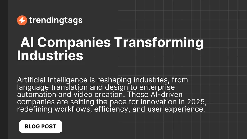 AI Companies Transforming Industries